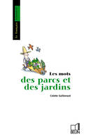 Les mots des parcs et des jardins