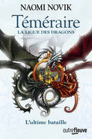 9, Téméraire - tome 9 La ligue des dragons