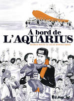 À bord de l’Aquarius