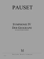 Symphonie IV - Der Geograph, Piano principal et orchestre