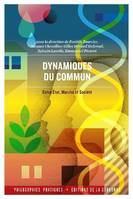 Dynamiques du commun, Entre état, marché et société