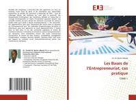 Les Bases de l'Entrepreneuriat, cas pratique