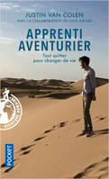 Apprenti aventurier - Tout quitter pour changer de vie