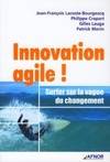 Innovation agile !, Surfer sur la vague du changement