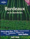 Bordeaux et le Bordelais 1ed