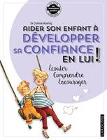 Aider son enfant à développer sa confiance en lui