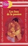 Les feux de la passion