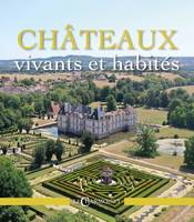 Châteaux vivants et habités