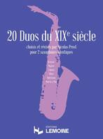 20 Duos du XIXe siècle, Choisis et révisés par nicolas prost pour 2 saxophones identiques