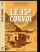 Le treizième convoi, les marécages (1848-1871)