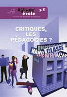 14, N'autre école N°14, Critiques, les pédagogiesÂ ?