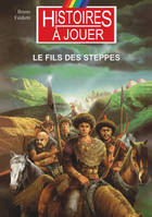 Le fils des steppes, 450, les grandes invasions