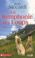 La symphonie des loups, roman