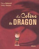 La colere du Dragon