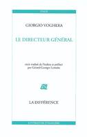 DIRECTEUR GENERAL (LE)