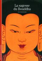 La sagesse du Bouddha