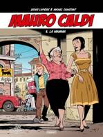 Mauro Caldi Tome 8