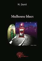 Mulhouse blues