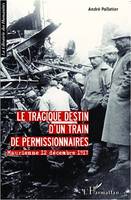 Le tragique destin d'un train de permissionnaires, Maurienne 12 décembre 1917