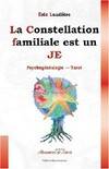 Constellation familiale est un JE, constellations familiales, psychogénéalogie, tarot