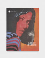 Le songe d'Ulysse, [exposition, porquerolles, villa carmignac, 30 avril-16 octobre 2022]