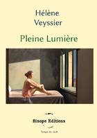 Pleine lumière