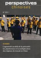 PERSPECTIVES CHINOISES 2021/1 (154) L'AGENTIVITÉ AU-DELÀ DE LA PRÉCARITÉ