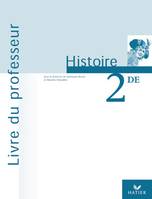 Histoire 2de - Livre du professeur, éd. 2001