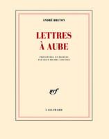 Lettres à Aube, (1938-1966)