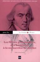 Les élites grenobloises, des Lumières à la monarchie de Juillet, noblesse, notabilités et bourgeoisies, 1760-1848