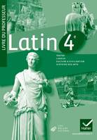 Latin 4e éd. 2011 - Livre du professeur