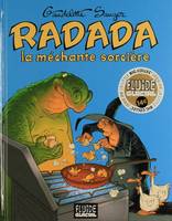 Radada / la méchante sorcière