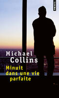 Minuit dans une vie parfaite