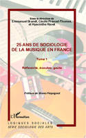 25 ans de sociologie de la musique en France (Tome 1), Réflexité, écoutes, goûts