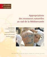 Études rurales, n°192, Appropriation des ressources naturelles au sud de la Méditerranée