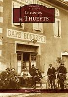 Thueyts (Le canton de)