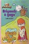 Brigands à gogo (Bibliothèque rose)