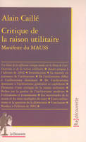 Critique de la raison utilitaire, Manifeste du MAUSS