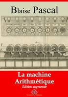 La Machine arithmétique – suivi d'annexes, Nouvelle édition 2019