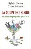 LA COUPE EST PLEINE  (nos enfa, nos enfants sont plus précieux que le CAC 40