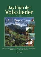 Das Buch der Volkslieder, 176 Volkslieder aus acht Jahrhunderten zum Singen und Musizieren. voice and piano (guitar, accordion ad libitum). Recueil de chansons.