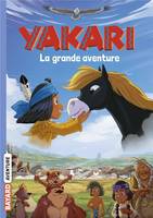 Yakari / le roman du film