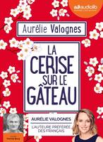 La cerise sur le gâteau, Livre audio 1CD MP3