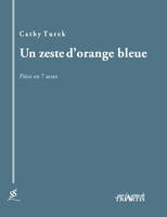 Un zeste d'orange bleue