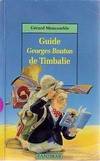 Guide Georges Bouton de Timbalie