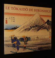 Le Tôkaidô de Hiroshige