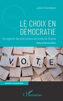 Le choix en démocratie, Les apports des précurseurs de l'école de Virginie