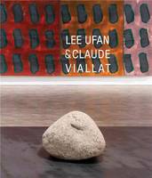 Lee Ufan & Claude Viallat /anglais