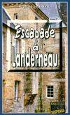 Escapade a landerneau