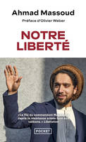 Notre liberté